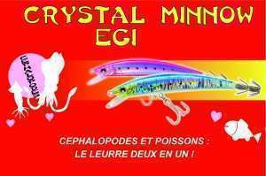 Crystal Minnow Egi : le leurre deux en un !