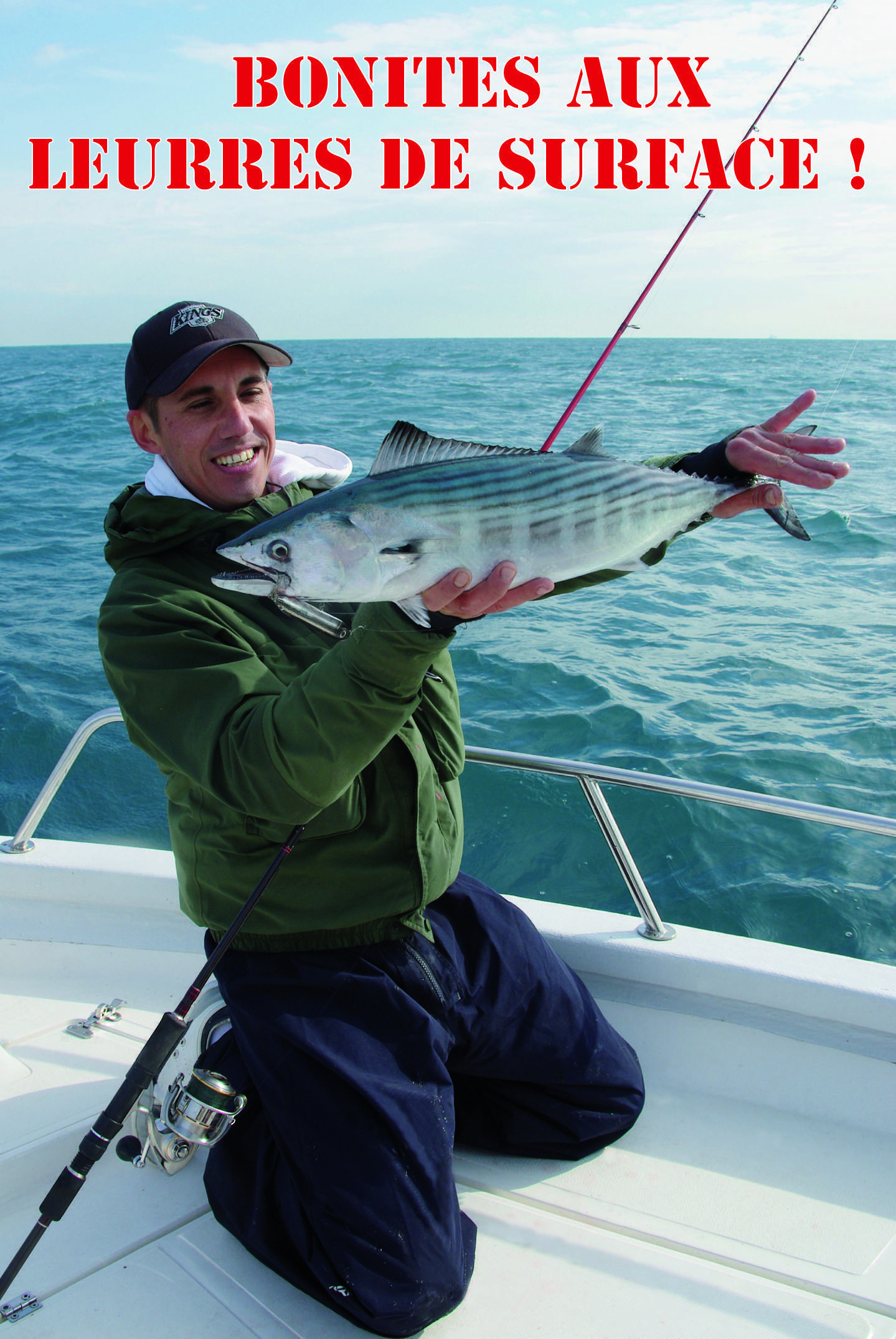 Pêchez les bonites en surface !