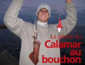Pêche du calamar au bouchon lumineux