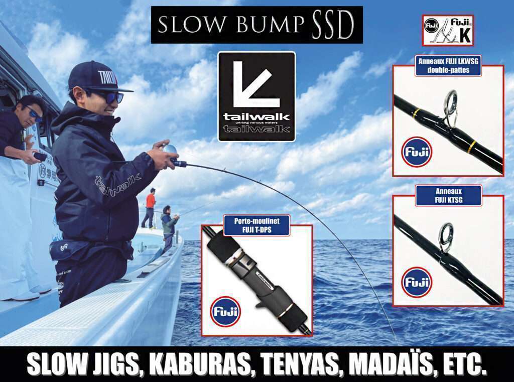 Slow Bump SSD Tailwalk : des cannes japonaises d’une qualité exceptionnelle !